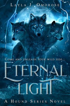 Cover Eternal Light (Hound Series, #1) (eBook, ePUB)