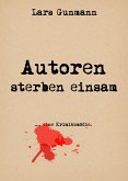 Autoren sterben einsam (eBook, ePUB)