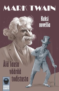 Älä lausu väärää todistusta - Twain, Mark