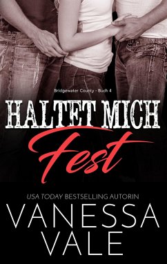 Haltet Mich Fest - Vale, Vanessa