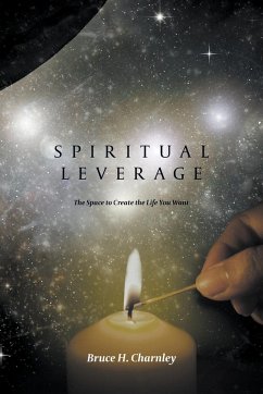 Spiritual Leverage - Charnley, Bruce H.