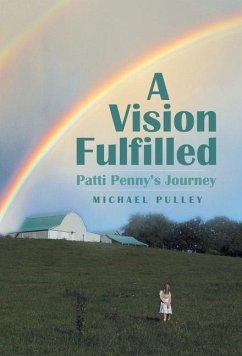 A Vision Fulfilled - Pulley, Michael