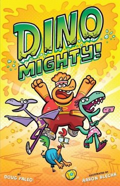 Dinomighty!: Dinosaur Graphic Novel - Paleo, Doug