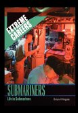 Submariners: Life in Submarines