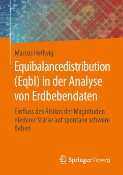 Equibalancedistribution (Eqbl) in der Analyse von Erdbebendaten (eBook, PDF) - Hellwig, Marcus
