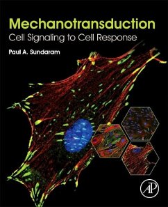 Mechanotransduction - Sundaram, Paul A.