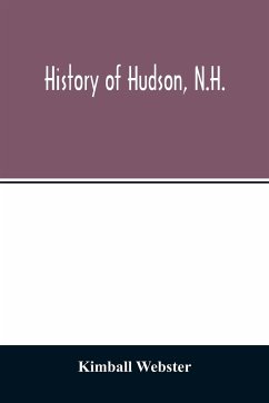 History of Hudson, N.H. - Webster, Kimball