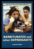 Barbiturates and Other Depressants