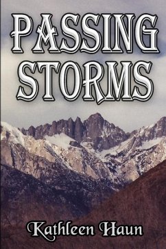 Passing Storms - Haun, Kathleen