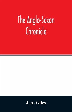 The Anglo-Saxon chronicle - A. Giles, J.