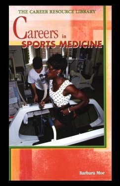 Careers in Sports Medicine - Moe, Barbara