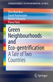 Green Neighbourhoods and Eco-gentrification (eBook, PDF)