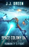 Humanity's Fight (Space Colony One, #5) (eBook, ePUB)