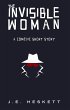 The Invisible Woman (eBook, ePUB) - Bild 1