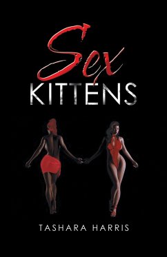 Sex Kittens - Tashara Harris