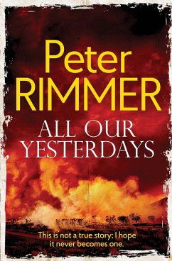 All Our Yesterdays - Rimmer, Peter