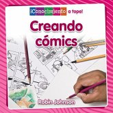 Creando Cómics (Creating Comics) Creando Cómics (Creating Comics)