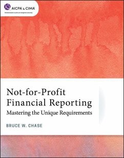 Not-For-Profit Financial Reporting - Chase, Bruce W.