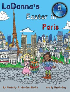 LaDonna's Easter in Paris - Gordon Biddle, Kimberly A.