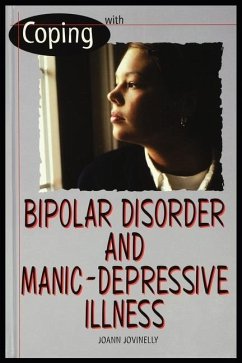 Bipolar Disorder and Manic Depressive Illness - Jovinelly, Joann