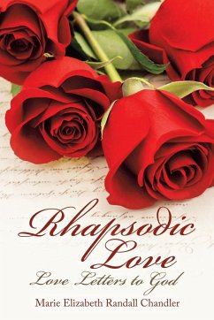 Rhapsodic Love - Chandler, Marie Elizabeth Randall