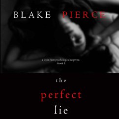 The Perfect Lie (A Jessie Hunt Psychological Suspense Thriller—Book Five) (MP3-Download) - Pierce, Blake