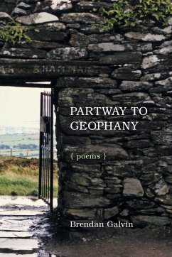 Partway to Geophany - Galvin, Brendan