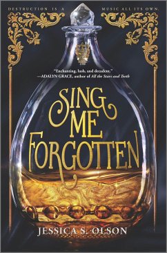 Sing Me Forgotten - Olson, Jessica S