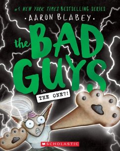 The Bad Guys in the One?! (the Bad Guys #12) - Blabey, Aaron