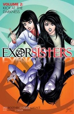 Exorsisters, Volume 2 - Boothby, Ian