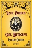 Lizzie Borden, Girl Detective: New Edition