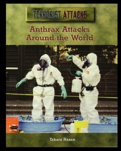 Anthrax Attacks Around the World - Hasan, Tahara