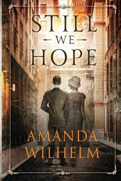 Still We Hope - Wilhelm, Amanda