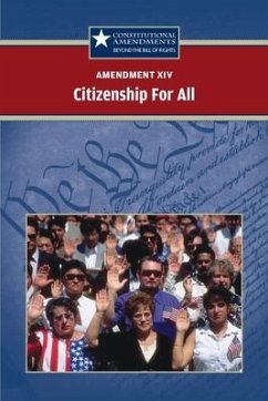 Amendment XIV: Citizenship for All