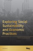 Exploring Social Sustainability and Economic Practices