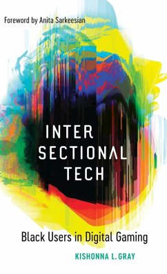 Intersectional Tech - Gray, Kishonna L