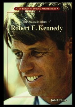 Assassination of Robert F. Kennedy - Ching, Juliet