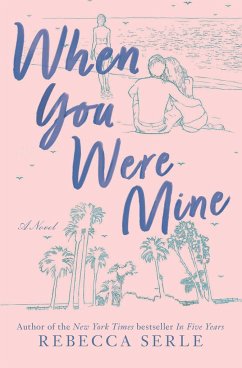 When You Were Mine - Serle, Rebecca