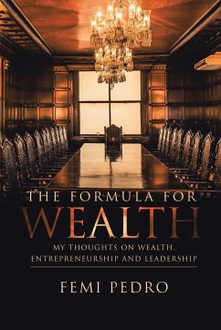 The Formula for Wealth - Pedro, Femi