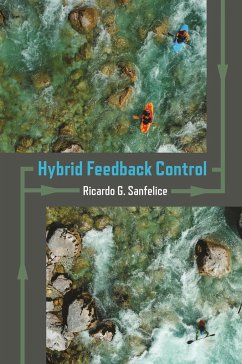 Hybrid Feedback Control - Sanfelice, Ricardo G.