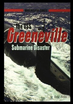 The USS Greenvillesubmarine Disaster - Fein, Eric