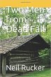 Two Men from Dead Fall (eBook, ePUB) - Bild 1