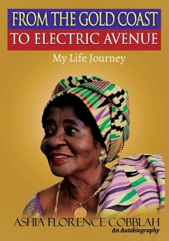 From The Gold Coast To Electric Avenue - Cobblah, Ashia Florence
