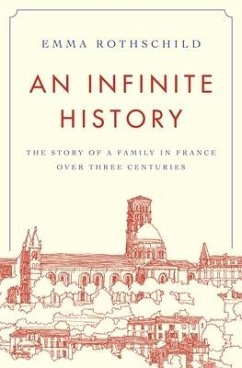 An Infinite History - Rothschild, Emma