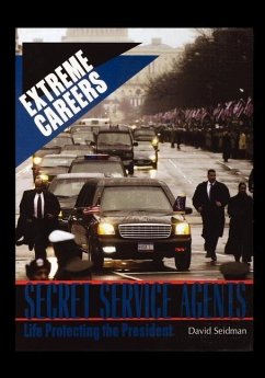 Secret Service: Life Protecting the President - Seidman, David