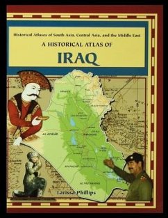 A Historical Atlas of Iraq - Phillips, Larissa