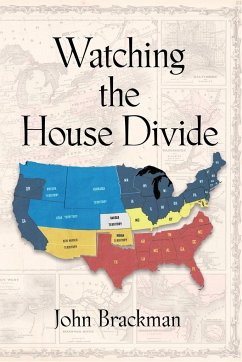 WATCHING THE HOUSE DIVIDE - Brackman, John