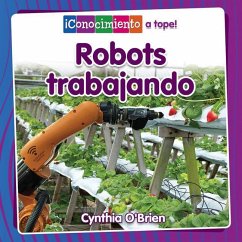 Robots Trabajando (Robots at Work) - O'Brien, Cynthia
