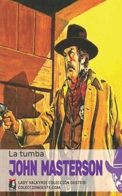 La tumba (Colección Oeste) - Masterson, John