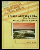 Inside America's CIA: The Central Intelligence Agency
